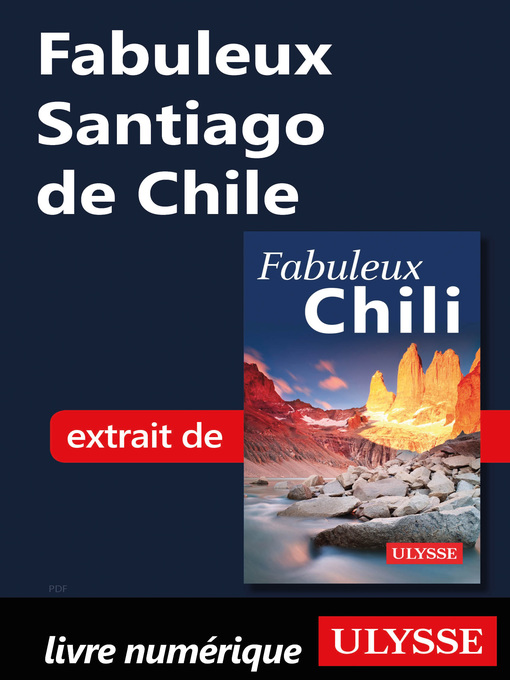 Title details for Fabuleux Santiago de Chile by Ouvrage Collectif - Available